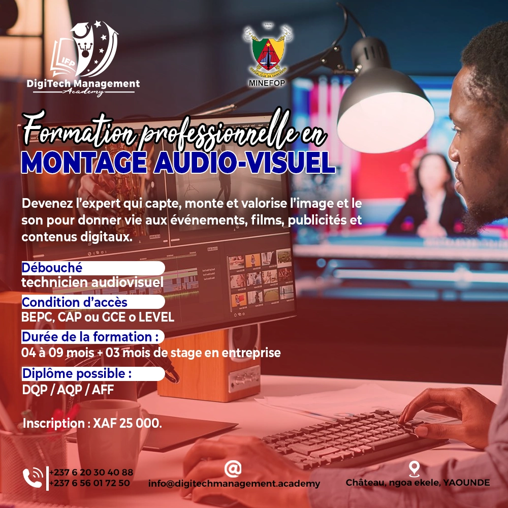formation professionnelle en montage audio visuel au Cameroun